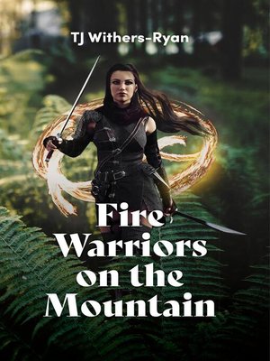 cover image of Fire Warriors on the Mountain